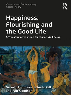 cover image of Happiness, Flourishing and the Good Life